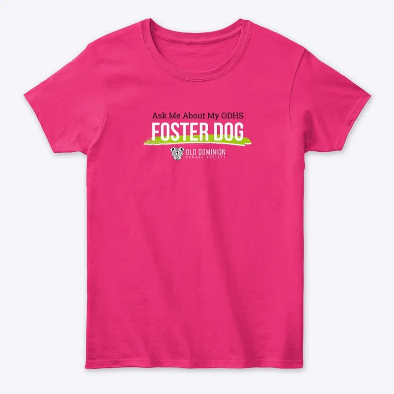 ODHS Foster “Ask Me” Women’s T-shirt